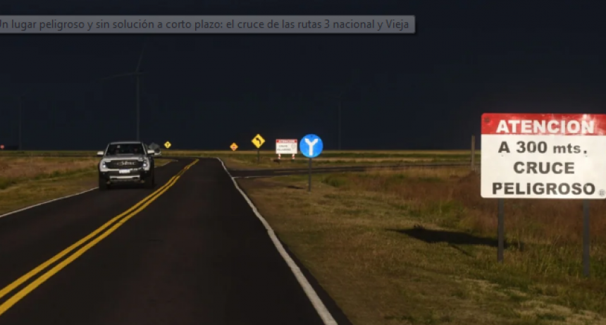 Un lugar peligroso y sin solución a corto plazo: el cruce de las rutas 3 nacional y Vieja